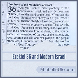 Ezekiel 36 and Modern Israel | Michelle Ule, Author